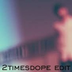 2timesdope - Off Of My Mind