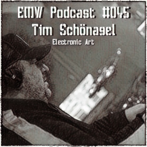 EMW Podcast #045 - Tim Schönagel @ Electronic Art Showcase