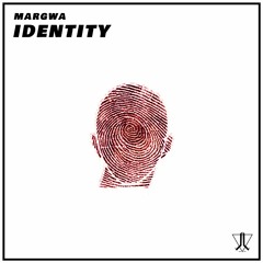 MARGWA - IDENTITY{FREE DOWNLOAD}