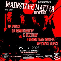 MAINSTAGE MAFFIA @ MSM INVITES 25 - 06 - 2022
