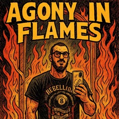 Agony (9/4/2025)
