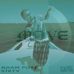 MOVE ON LIKE YUKON (Justin Bieber x Adam Port)