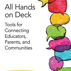 VIEW EBOOK 📒 All Hands on Deck: Tools for Connecting Educators, Parents, and Communi