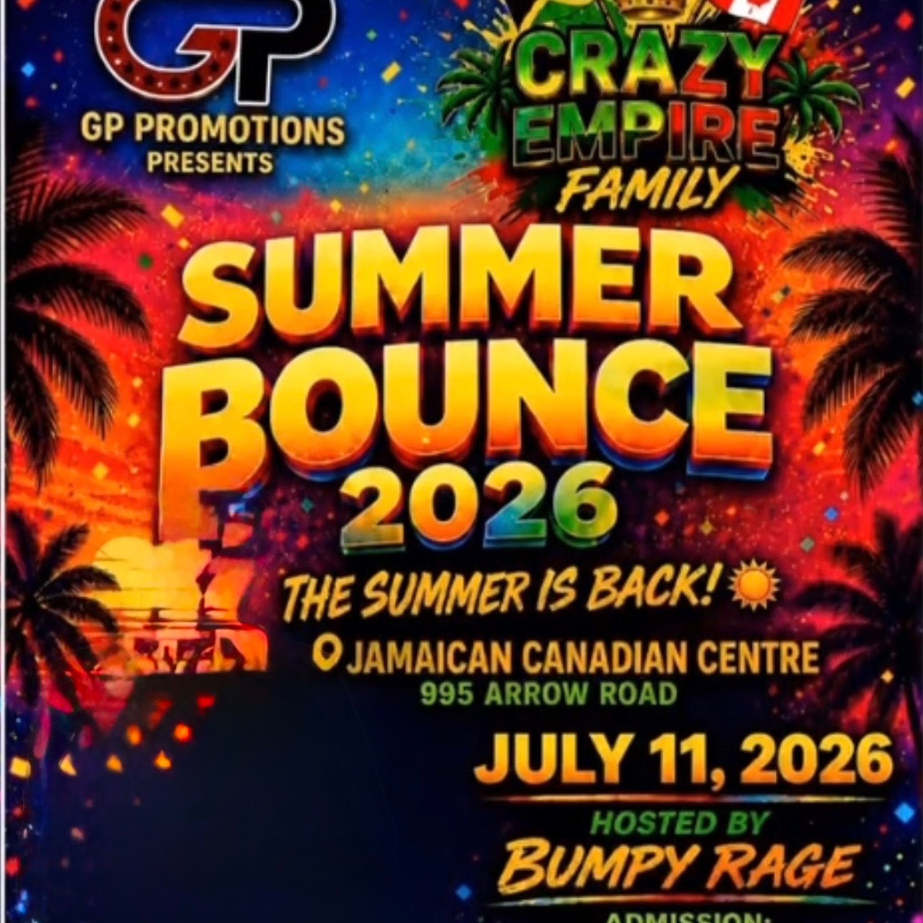 SUMMER BOUNCE 2026 SUMMER BOUNCE 2026 - DJ LANDO RAVERS/BUMPY RAGE/DJ KRAZY CHRIS/DJ CASSH MONEY/LOVERS CHOICE/DJ TROOPAFIRE @JCA, TORONTO 7/11/2026 episode artwork