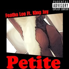 Petite (feat. King Jay)