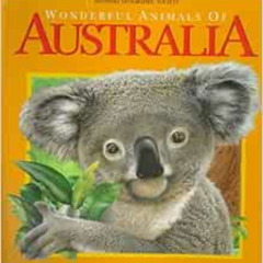 [VIEW] KINDLE 📃 Wonderful Animals of Australia (National Geographic Action Book) by