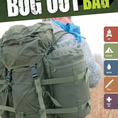 ⚡PDF❤ Build the Perfect Bug Out Bag: Your 72-Hour Disaster Survival Kit