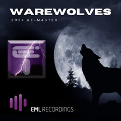 Electromagnetic Impulses - Warewolves (2024 Re-Master)