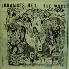 Johannes Heil-The World (Featuring Marcellus Nealy)