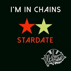I'm In Chains (Radio Mix)