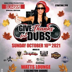 Jah Family/Jah Intl/Hallow Point/Smokey Don/Black Star/416/King Turbo 10/21 (Give Thanks 4 Dubz)