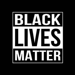 EvErlAst Podcast - Black Lives Matter