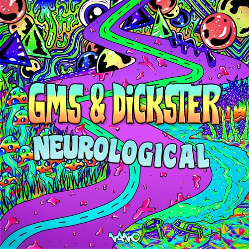 GMS & Dickster - Neurological [Album Preview]