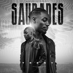 SAUDADES (Prod. Treny)