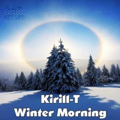 Kirill-T - Winter Morning (Original Mix) [UA228]