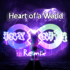 Desx & Soris - Heart of a World (feat. Mangle) (INFXNITY Remix)