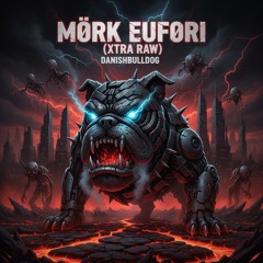 Mørk Eufori (XTRA RAW).mp3