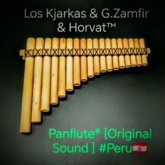 PANFLUTE® [IvanJ.Horvat Original Sound] #PERU🇵🇫