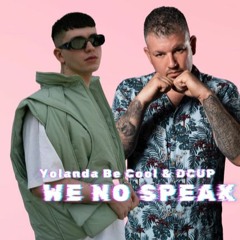 Yolanda Be Cool & DCUP - We No Speak Americano [Amato & X9 Mix 2023]