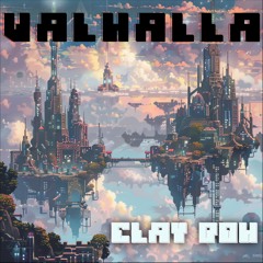 Clay Doh - Valhalla