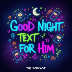 Good Night, My Love: Funny messages to make him happy