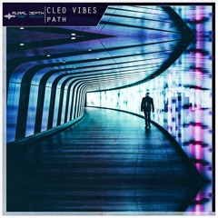 Cleo Vibes - Paths (Radio Edit) | FREE DL
