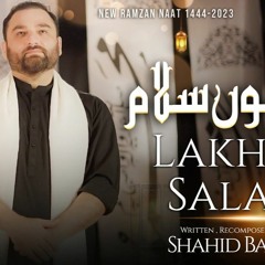 Shahid Baltistani Mustafa Jane Rehmat Pe Lakhon Salam 2023