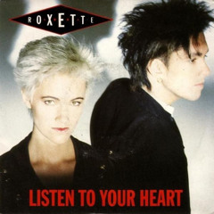 Roxette – Listen to Your Heart (Deep House Remix by Apexety) SWE Versjon