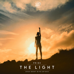 The Light (2023 Dont Give Up Mix)