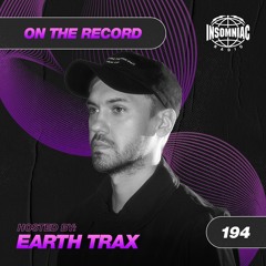 Earth Trax - On The Record #194