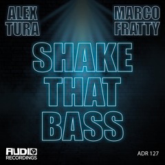 Shake That Bass (Extended Mix)
