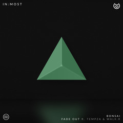 Fade Out (feat. Tempza & Walk:r)