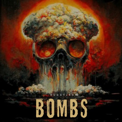 BOMBS