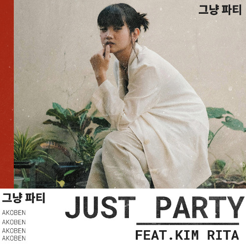 Akoben (Feat. Rita Kim) Party
