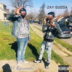 Zay Gudda ft. A1 Kuzumaki “Ain’t Lookin” (Prod .by Enrgybeats)