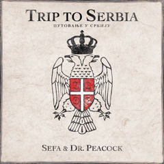 Trip to Serbia feat. Sefa
