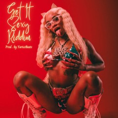 Get It Sexy Riddim (Prod. by YaricoBeats) 110bpm
