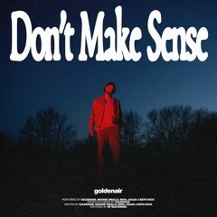 Don't Make Sense feat. Beth Duck