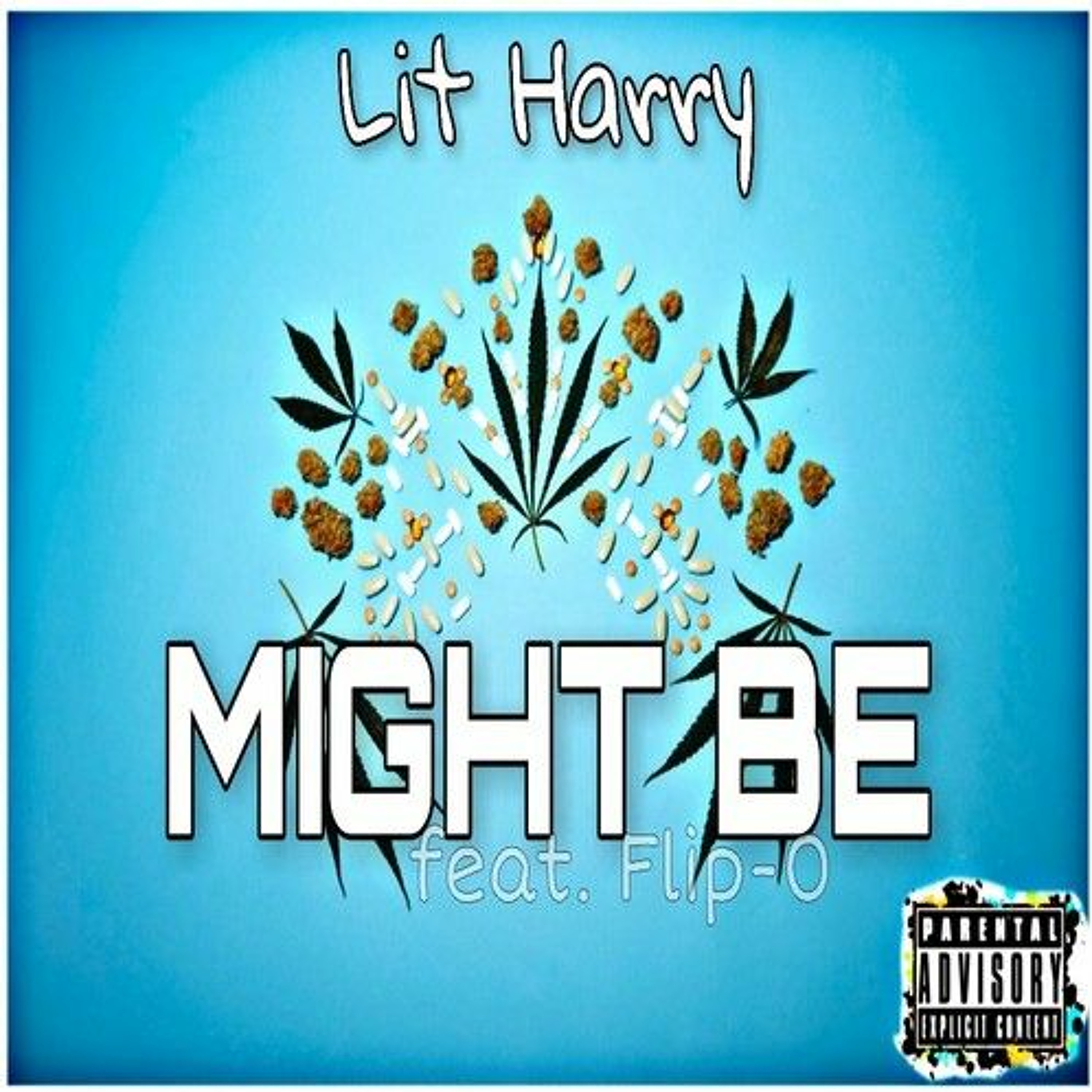 Lit Harry - Might Be (feat. Flip-0) episode artwork