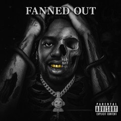 Fanned out