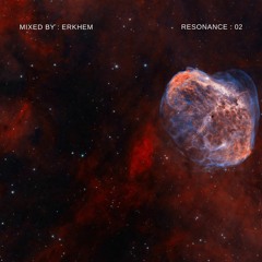 erkhem - resonance 02 september - 2018
