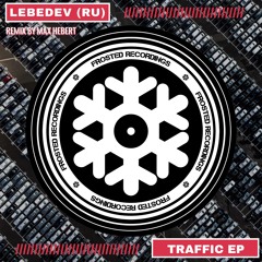 Frosted186: Lebedev (RU) - Traffic (Original Mix)- Frosted Recordings