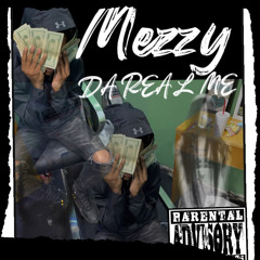 MEEZY-the real me