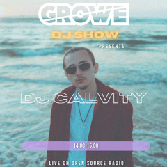 GROWE DJ SHOW MIX at OPEN SOURCE RADIO