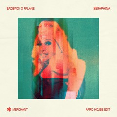 badbwoy & palane - seraphina (merchant 'work' edit) *SUPPORTED BY SPARROW & BARBOSSA*