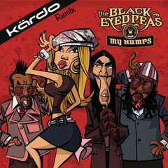 The Black Eyed Peas - My Humps (Kärdo Remix)