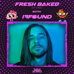 Fresh Baked 001 - Mixed by if found