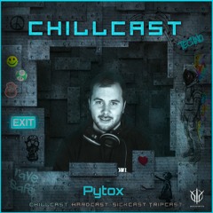 [ChillCast] Sick Events pres. PYTOX