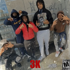 3k Ft. FÅcey5.CBK4