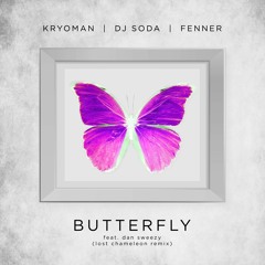 DJ Soda, Kryoman, Fenner - Feel The Butterfly (VIP Edit)✚ FREE DOWNLOAD ✚